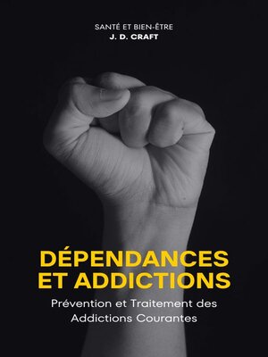 cover image of Dépendances et Addictions